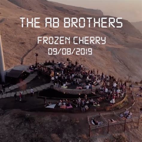 Stream Live Set Frozen Cherry Lebanon 2019 By The Ab Brothers