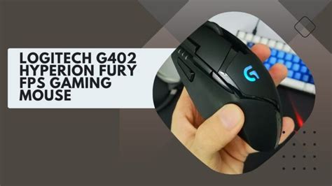 Logitech G402 Hyperion Fury Fps Gaming Mouse 2023 Review