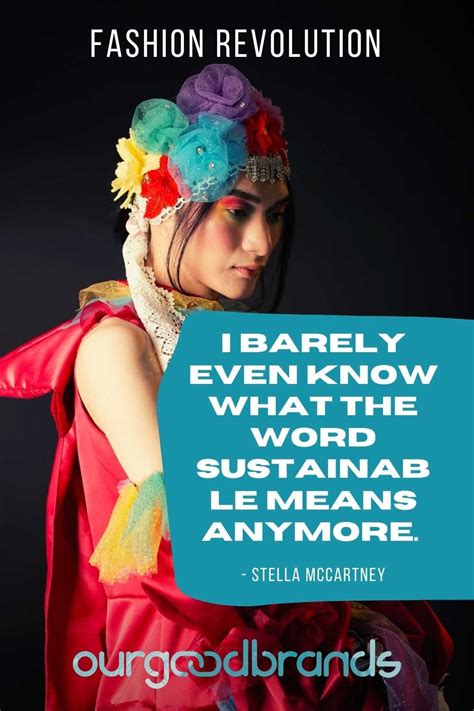 50 Slow Fashion Quotes To Start A Fashion Revolution This 2021 In 2021