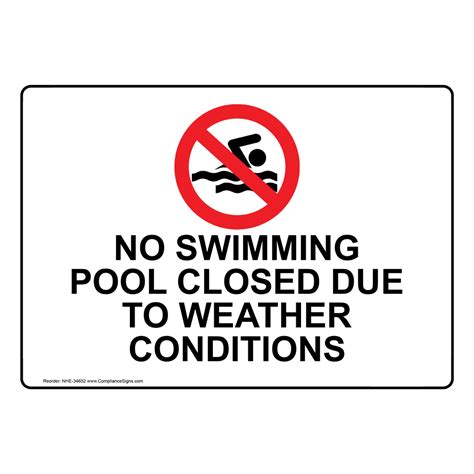 Recreation Water Safety Sign No Swimming Pool Closed Due To Weather