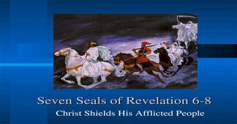 Seven Seals Of Revelation 6 8 Ppt Powerpoint