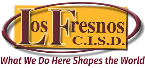 district profile our district los fresnos consolidated independent school district