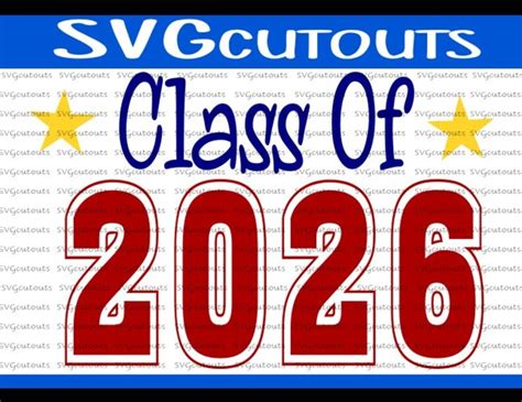 Class Of 2026 School Design Svg Eps Dxf Format Cutting Etsy