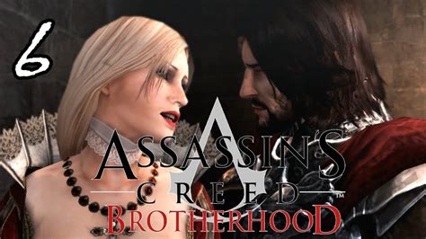 ВОРЫ ПРЕДАТЕЛЬ ИНЦЕСТ АЗАРТНЫЕ ИГРЫ Assassin s Creed Brotherhood