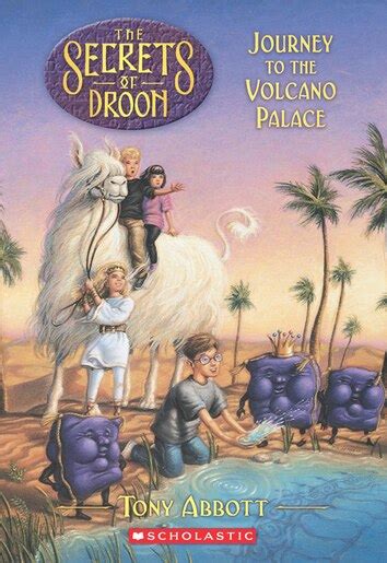 Secrets Of Droon 2 The Journey To The Volcano Palace Journey To The