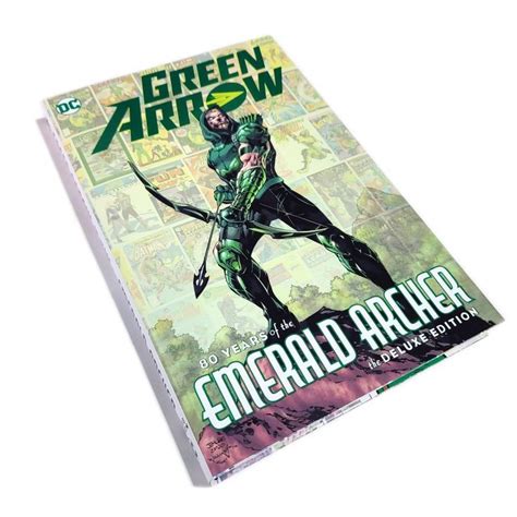 Green Arrow 80 Years Of The Emerald Archer Dc Comics Superheroes