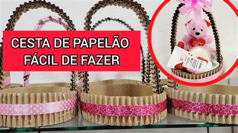 Cesta De Papelão Como Fazer