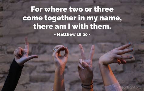 Matthew 1820 — Todays Verse For Monday September 18 2017