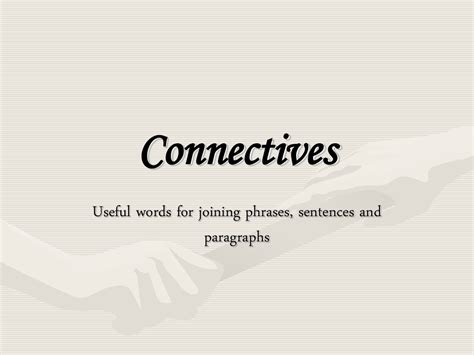 Connectives - revision Power Point
