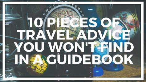 10 Pieces Of Travel Advice You Wont Find In A Guidebook Guide Book