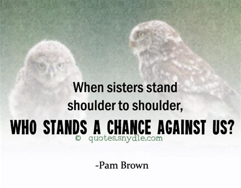 Sister Quotes And Sayings With Images Quotes And Sayings