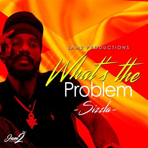 Sizzla Kalonji -What's the Problem | Official Audio - Dancehall Usa