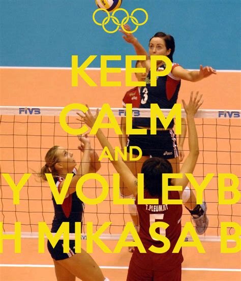Keep Calm And Play Volleyball With Mikasa Ball Poster Marija Keep