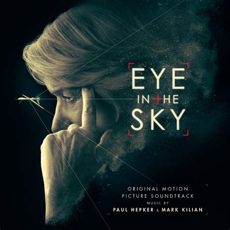 Eye In The Sky Movie Song