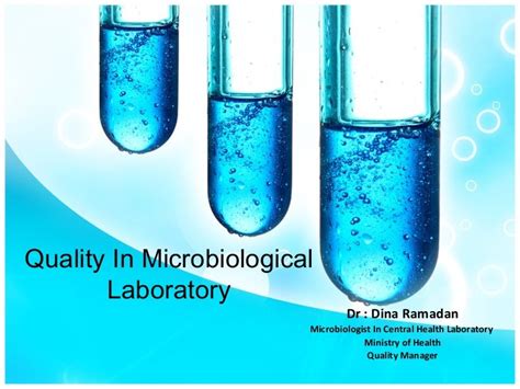 Quality In Microbiological Lab