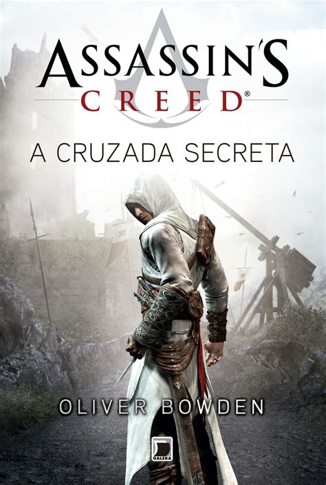 Assassin S Creed A Cruzada Secreta Grupo Editorial Record