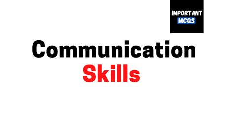 Communication Skills Types Of Communication Skills Important Mcqs