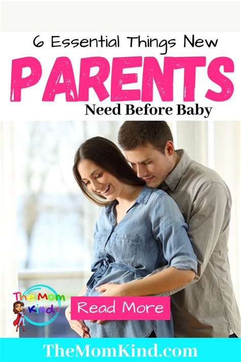6 Essential Things New Parents Need Before Baby The Mom Kind In 2020