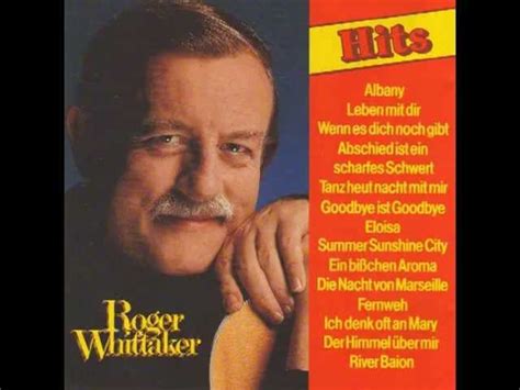 Roger Whittaker Wenn Es Dich Noch Gibt 1986 Chords Chordify