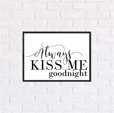 Always Kiss Me Goodnight Art Print Master Bedroom Wall Decor Etsy
