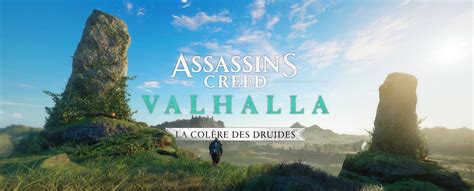 Assassins Creed Valhalla Le Dlc La Col Re Des Druides Se Montre En