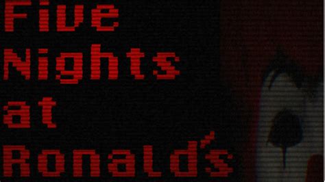 Evil Mcdonalds Five Nights At Ronalds Fnaf Fan Games Youtube