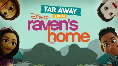 Watch Far Away From Ravens Home Full Movie Disney