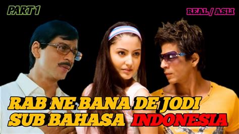 Rab ne bana di jodi full movie (2008) watch online in hd print quality download. FILM INDIA SUB INDO - SHAH RUKH KHAN - RAB NE BANNA DI ...