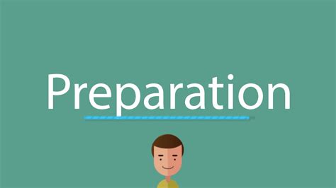 Preparation Pronunciation Youtube