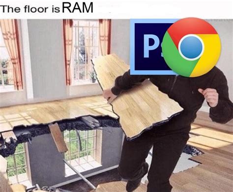 Just Download More Ram Duh Rpcmasterrace