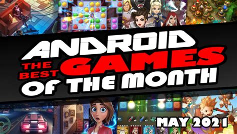 Best Android Games Of The Month May 2021 Hardcore Droid
