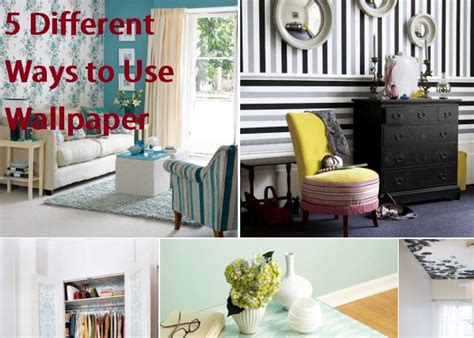 5 Different Ways To Use Wallpaper
