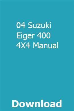 04 Suzuki Eiger 400 4X4 Manual | Suzuki, 2003 toyota tacoma, Skid steer