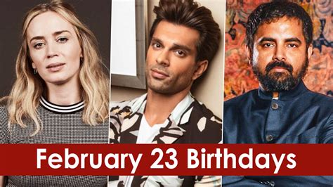 Photos News Famous Celeb Birthdays On February 23 List Of Celebrities And Influential Figures