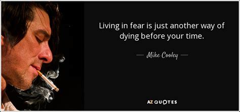 Top 25 Living In Fear Quotes A Z Quotes