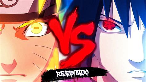 Naruto Vs Sasuke 2 Duelo De Titãs Reeditado 7minutoz Youtube