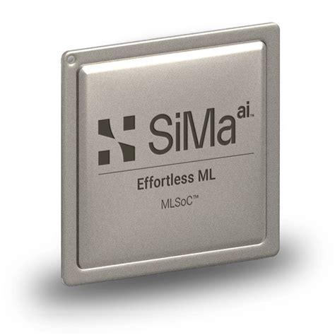 SiMa.ai ships SoC for Embedded AI at Edge - IoT M2M Council