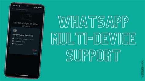 What Is Whatsapp Multi Device Support Theandroidportal