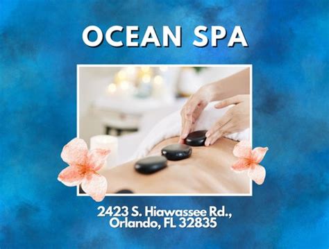 Ocean Spa And Massage Updated May 2024 57 Photos 2423 S Hiawassee Rd Orlando Florida