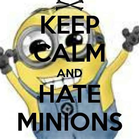 I Hate Minions Very Very Much Home