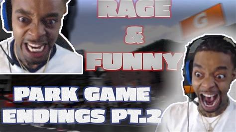 Flightreacts Rage And Funny Nba 2k19 Park Game Endings 😂 Win Or Lose Pt2 Flight Rage