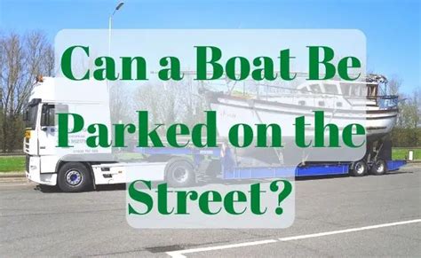 Can A Boat Be Parked On The Street