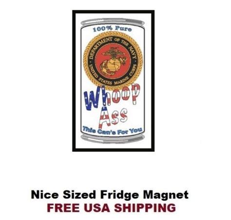 242 Can Of Whoop Ass Refrigerator Fridge Magnet Ebay