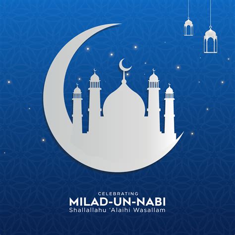 Happy Eid Milad Un Nabi Mubarak Happy Islamic Last Prophet Born