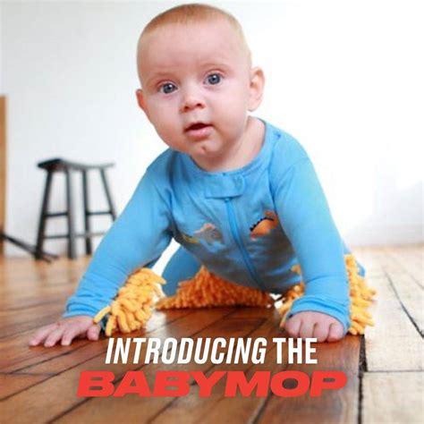 Babymop Finally You Can Get Your Baby To Pull Their Weight With The