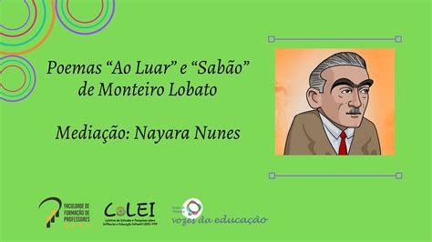 Poemas Ao Luar E Sab O De Monteiro Lobato Youtube