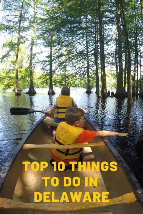 Top 10 Fun Things To Do In Delaware With Kids Delaware Beaches