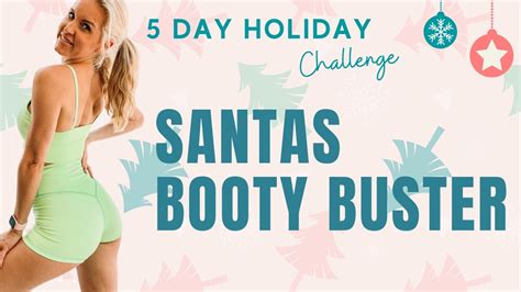 Santa S BOOTY Buster Days Of Christmas Challenge Minute LIVE Workout Rebecca Louise