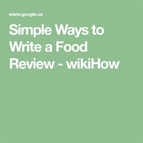 4 Ways To Write A Food Review Wikihow Food Reviews A Food Food