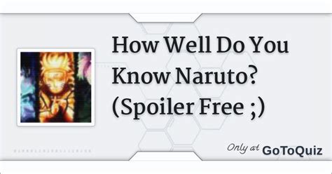 How Well Do You Know Naruto Spoiler Free